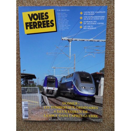 Voies Ferrées N°203 De Mai/Juin 2014