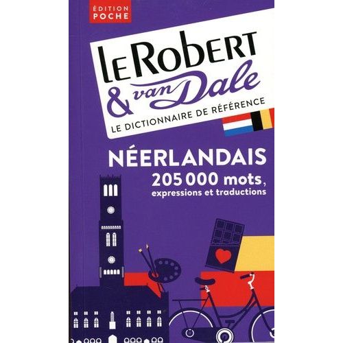 Le Robert & Van Dale - Dictionnaire Français-Néerlandais Et Néerlandais-Français