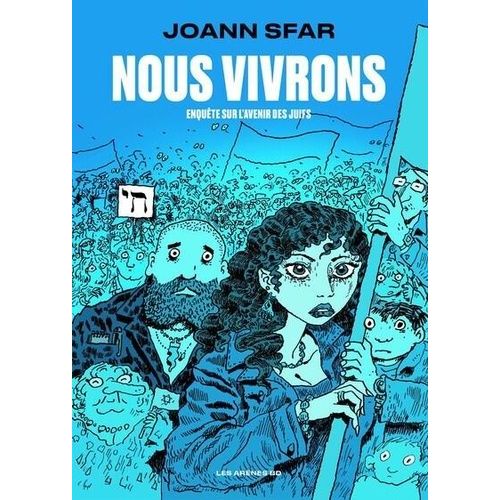Nous Vivrons - Enquête Sur L'avenir Des Juifs
