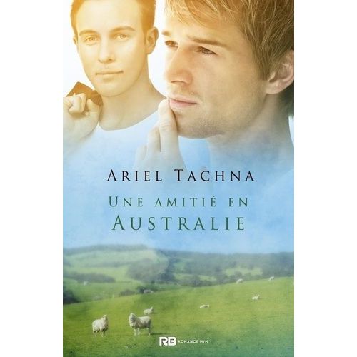 La Ferme De Lang Downs - Tome 5 - Une Amitié En Australie
