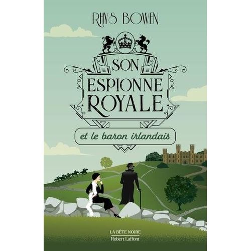 Son Espionne Royale - Tome 10 - Son Espionne Royale Et Le Baron Irlandais