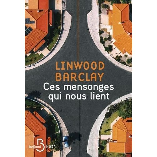 Ces Mensonges Qui Nous Lient
