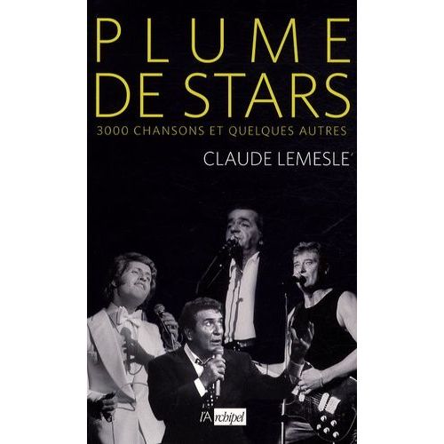 Plume De Stars - 3000 Chansons Et Quelques Autres