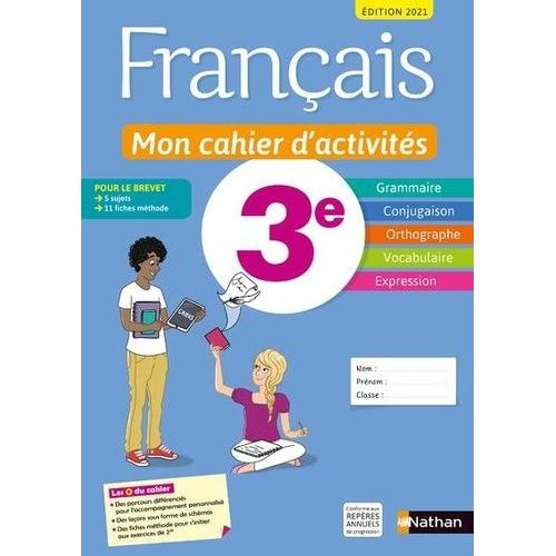 Français 3e Mon Cahier D'activités - Livre De L'élève