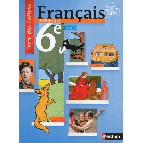 Français 6e Cycle 3 Terre Des Lettres - Livre Unique