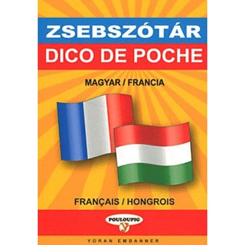Dico De Poche Hongrois-Français & Français-Hongrois