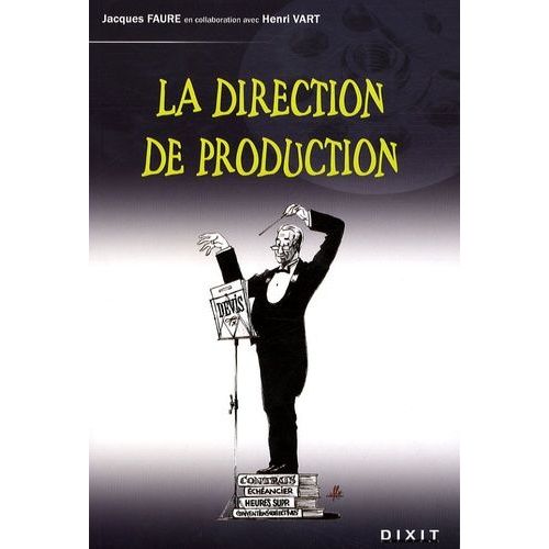La Direction De Production