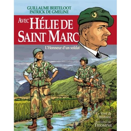 Avec Helie De Saint-Marc - L'honneur D'un Soldat