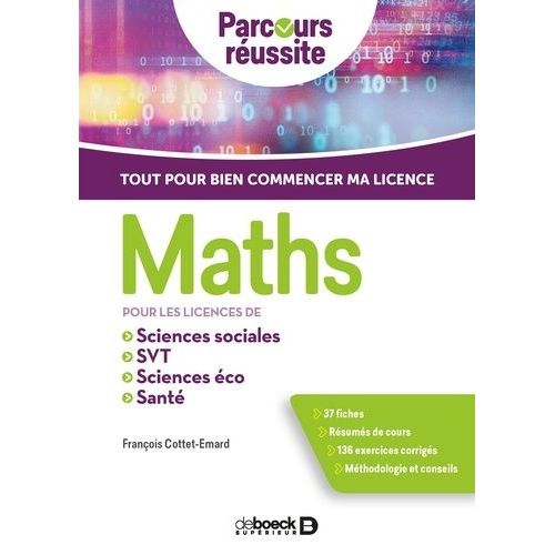 Maths Pour Les Licences De Sciences Éco, Sciences Sociales, Svt, Paces