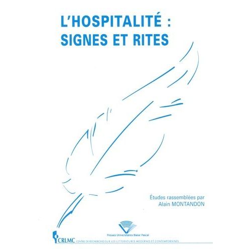 L'hospitalité : Signes Et Rites