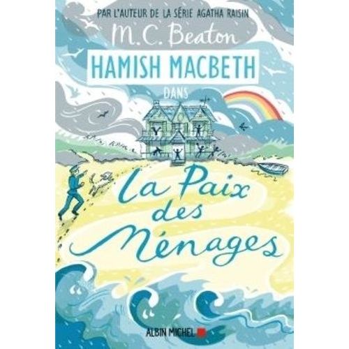 Hamish Macbeth - Tome 11 - La Paix Des Ménages