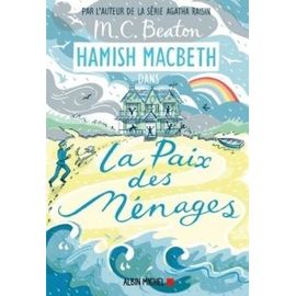 Hamish Macbeth - Tome 11 - La Paix Des Ménages