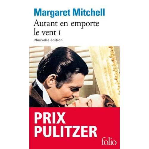 Autant En Emporte Le Vent (Tome 1)