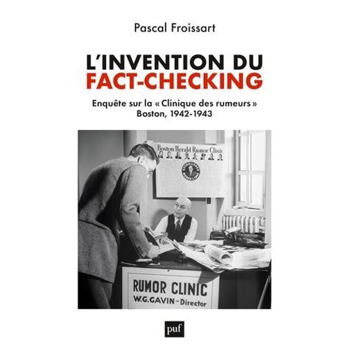L'invention Du Fact-Checking