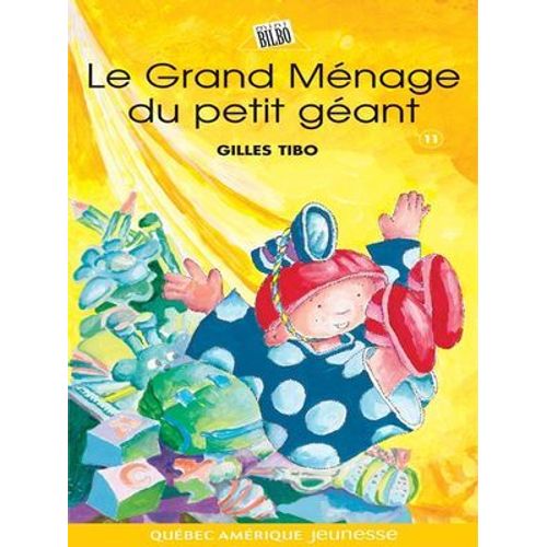 Petit Géant 11 - Le Grand Ménage Du Petit Géant