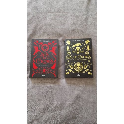 Duologie Six Of Crows : Tome 1 Six Of Crows + Tome 2 La Cité Corrompue (Leigh Bardugo)