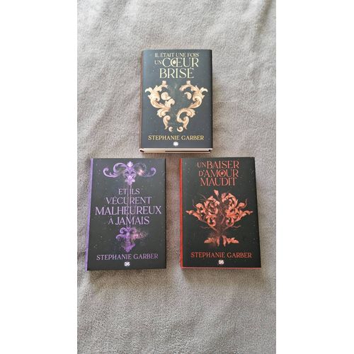 Trilogie Il Était Une Fois Un Coeur Brisé : Tome 1 + Tome 2 + Tome 3 (Stephanie Garber)