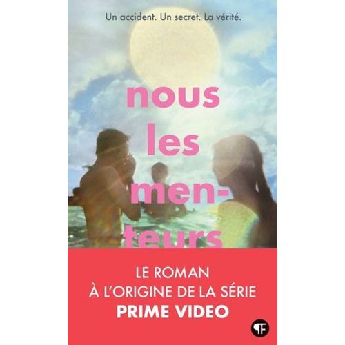 Nous Les Menteurs