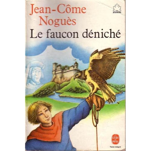 Le Faucon Déniché