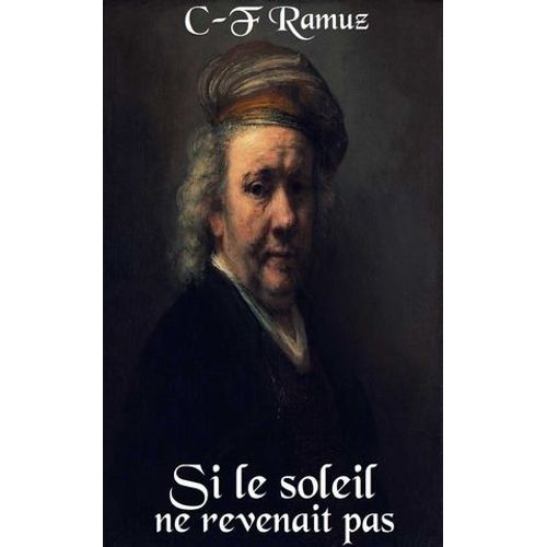 Si Le Soleil Ne Revenait Pas