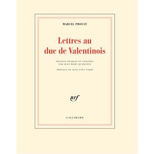 Lettres Au Duc De Valentinois