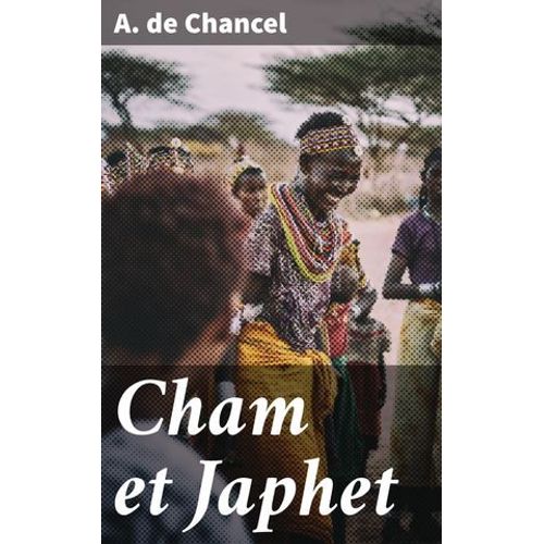 Cham Et Japhet