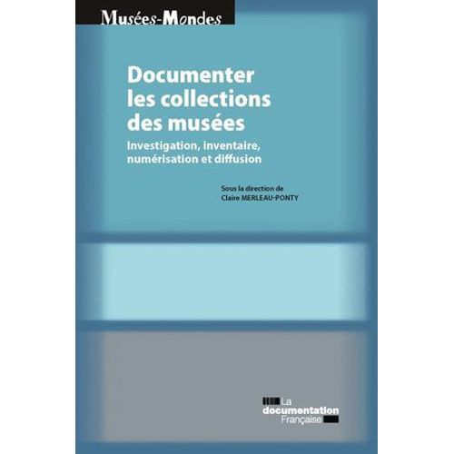 Documenter Les Collections De Musées