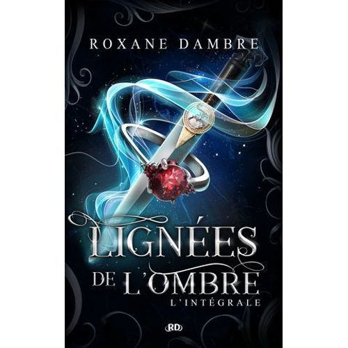 Lignées De L'ombre - L'intégrale