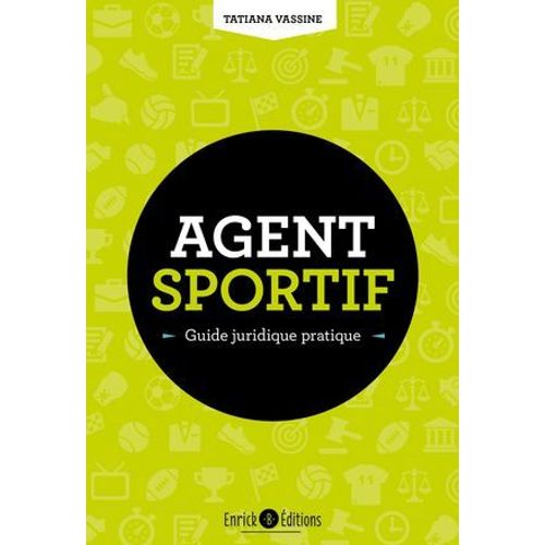 Agent Sportif, Guide Juridique Pratique