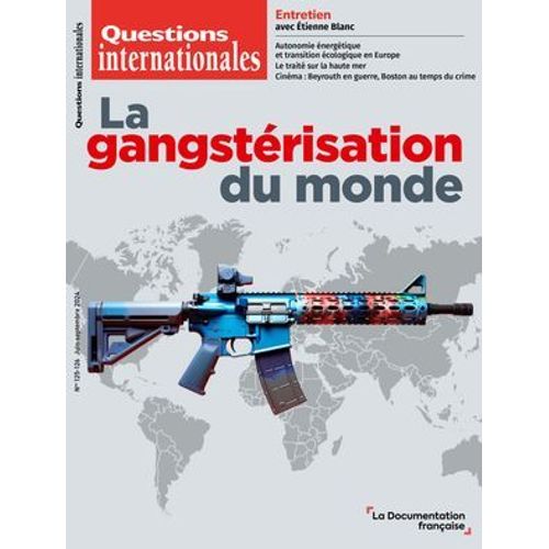 La Gangstérisation Du Monde