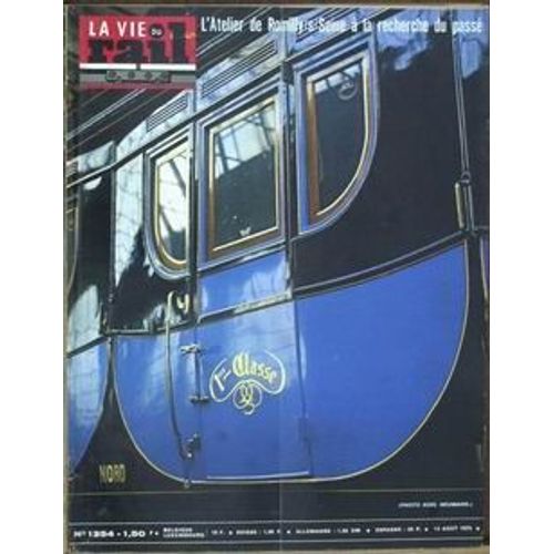 Vie Du Rail (La) N°1354 Du 13-08-1972