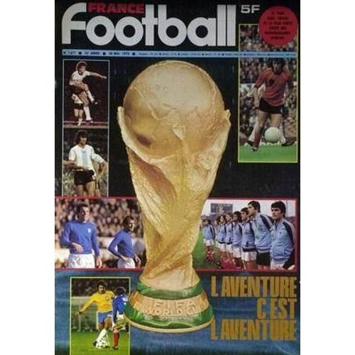 France Football N°1677 Du 30-05-1978