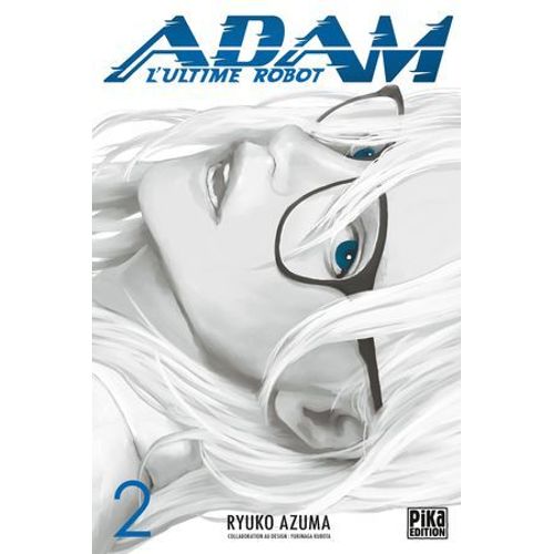 Adam, L'ultime Robot T02