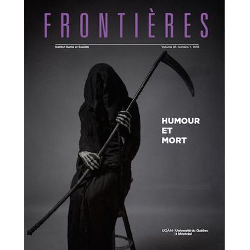 Frontières. Humour Et Mort (Vol. 30, No. 1, 2018)