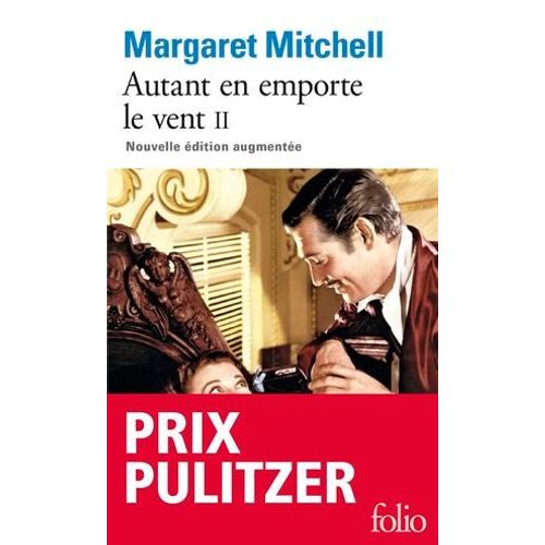 Autant En Emporte Le Vent (Tome 2)