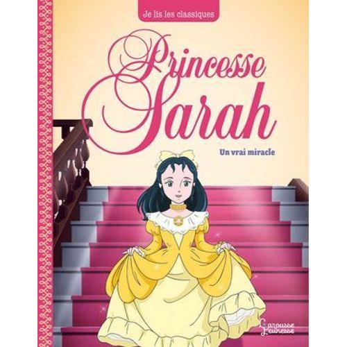 Princesse Sarah T3, Un Vrai Miracle