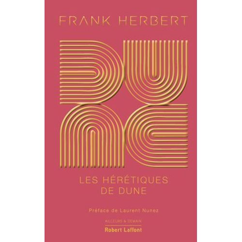 Dune - Tome 5 Les Hérétiques De Dune