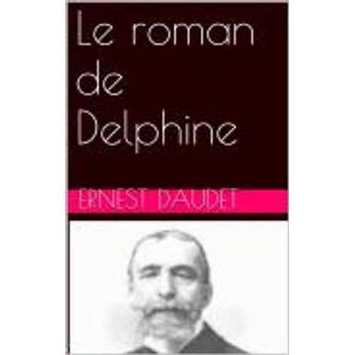 Le Roman De Delphine