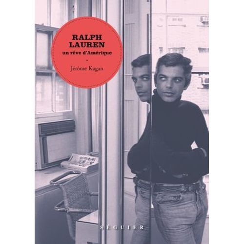 Ralph Lauren - Un Rêve D'amérique