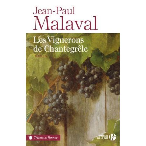 Les Vignerons De Chantegrêle