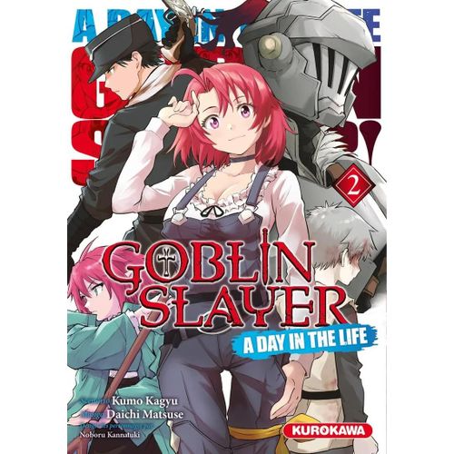 Goblin Slayer - A Day In The Life - Tome 2