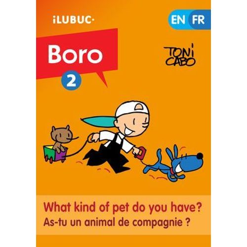 What Kind Of Pet Do You Have? / As-Tu Un Animal De Compagnie ? (Boro#2)