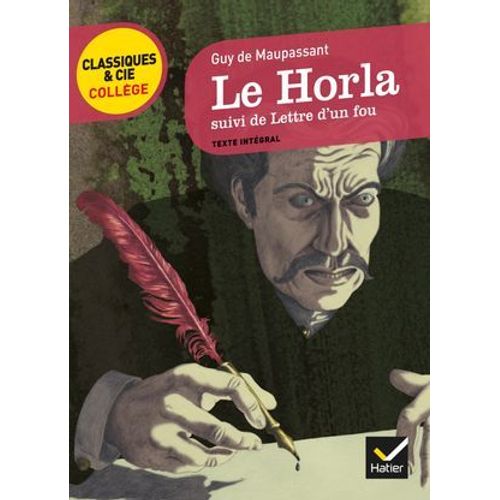 Le Horla, Suivi De Lettre D'un Fou