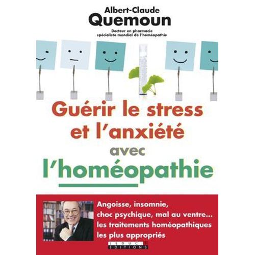 Guérir Le Stress Et L'anxiété Avec L'homéopathie