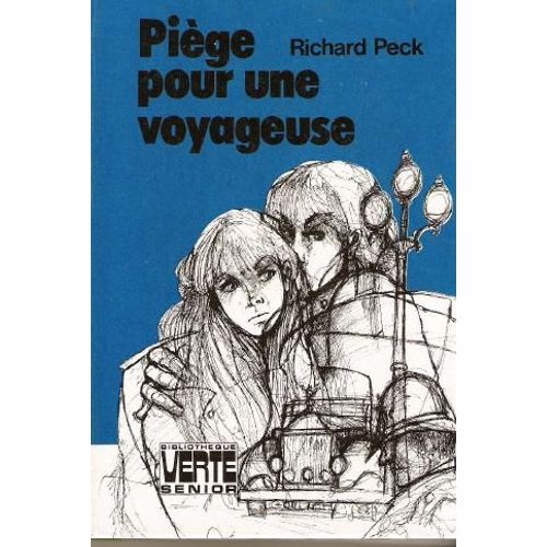 Piège Pour Une Voyageuse