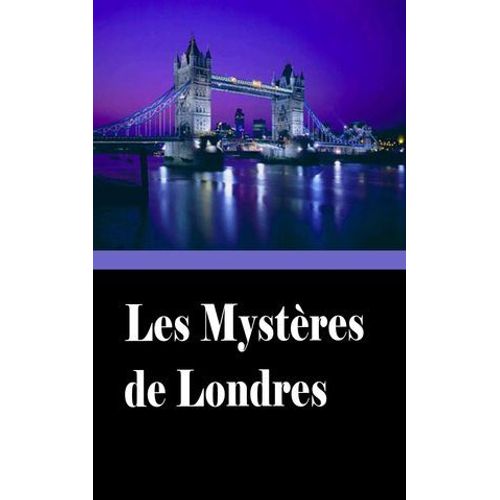 Les Mysteres De Londres