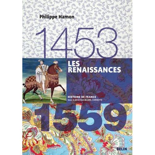 Les Renaissances (1453-1559)