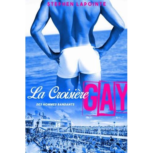 La Croisière Gay