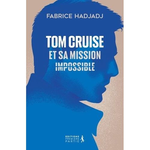 Tom Cruise Et Sa Mission : Impossible