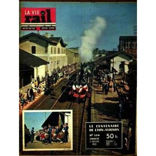 Vie Du Rail (La) N°504 Du 03-07-1955